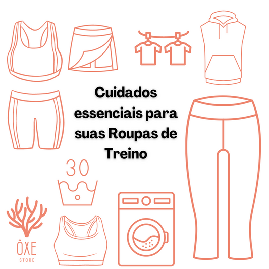 Cuidados essenciais para suas roupas de treino - Guia da Ôxe Store 🪸